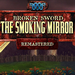 Broken Sword 2 - The Smoking Mirror: Remastered
