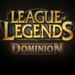 League of Legends: Dominion